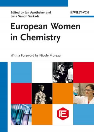 Cover of the book European Women in Chemistry by Steven St. Jean, Damian Brady, Ed Blankenship, Martin Woodward, Grant Holliday