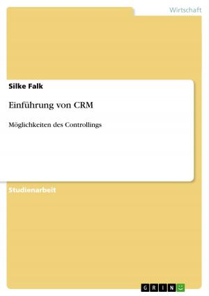Cover of the book Einführung von CRM by Bastian Müller