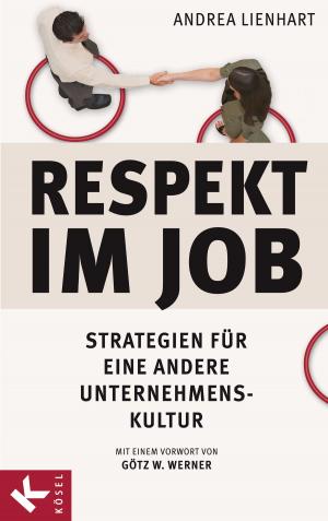 Cover of the book Respekt im Job by Gert Böhm, Johannes Pausch