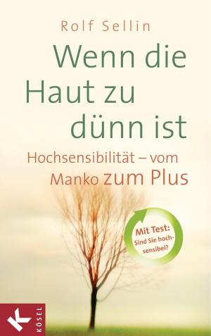 Cover of the book Wenn die Haut zu dünn ist by Evelin Kirkilionis