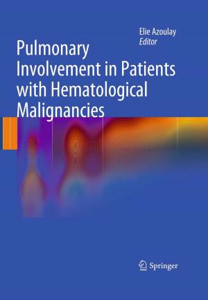 Cover of the book Pulmonary Involvement in Patients with Hematological Malignancies by Albert L. Baert, G. Delorme, Y. Ajavon, P.H. Bernard, J.C. Brichaux, M. Boisserie-Lacroix, J-M. Bruel, A.M. Brunet, P. Cauquil, J.F. Chateil, P. Brys, H. Caillet, C. Douws, J. Drouillard, M. Cauquil, F. Diard, P.M. Dubois, J-F. Flejou, J. Grellet, N. Grenier, P. Grelet, B. Maillet, G. Klöppel, G. Marchal, F. Laurent, D. Mathieu, E. Ponette, A. Rahmouni, A. Roche, H. Rigauts, E. Therasse, B. Suarez, V. Vilgrain, P. Taourel, J.P. Tessier, W. Van Steenbergen, J.P. Verdier