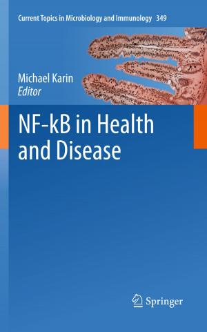 Cover of the book NF-kB in Health and Disease by John L. Dornhoffer, Rudolf Leuwer, Konrad Schwager, Sören Wenzel
