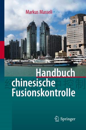 Cover of the book Handbuch chinesische Fusionskontrolle by Sebastian Göse, Markus Reihlen