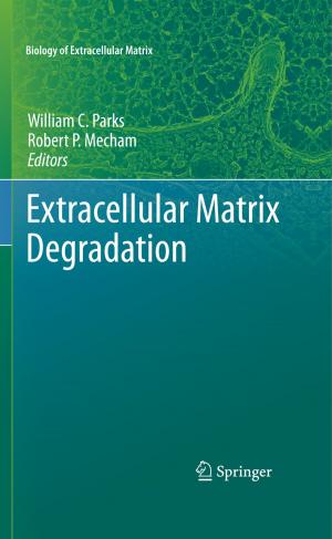 Cover of the book Extracellular Matrix Degradation by C.W. Passchier, R.A.J. Trouw