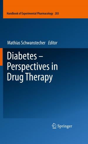 Cover of the book Diabetes - Perspectives in Drug Therapy by Nadja Podbregar, Dieter Lohmann