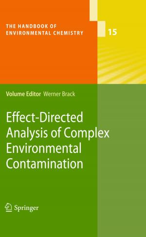 Cover of the book Effect-Directed Analysis of Complex Environmental Contamination by 