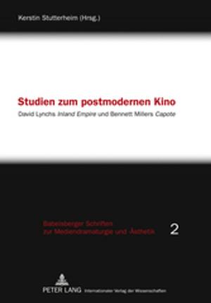Cover of the book Studien zum postmodernen Kino by Bette H. Lustig