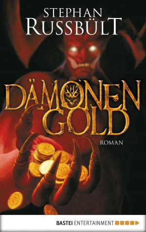 Cover of the book Dämonengold by Iana Matei