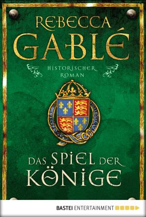 Cover of the book Das Spiel der Könige by Wolfgang Hohlbein