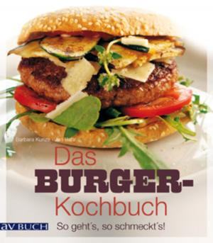 Cover of the book Das Burger-Kochbuch by Angelina Paustian