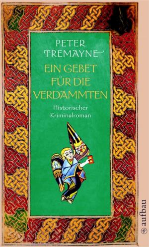 Cover of the book Ein Gebet für die Verdammten by Wolf Serno