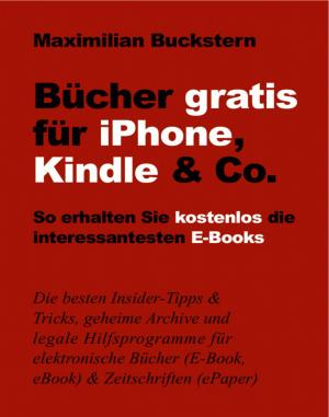 Cover of the book Bücher gratis für iPhone, Kindle & Co. by Jens Trümper