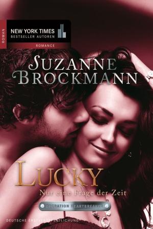Cover of the book Lucky - Nur eine Frage der Zeit by Karin Tabke