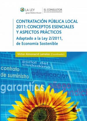 Cover of the book Contratación pública local 2011: conceptos esenciales y aspectos prácticos by Vicente Magro Servet
