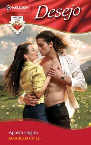 Cover of the book Aposta segura by Roxanne St. Claire