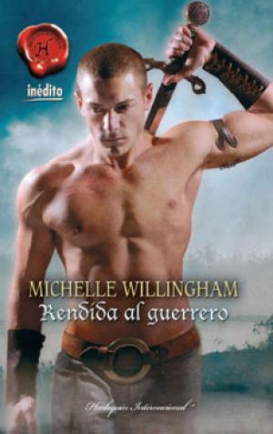 Cover of the book Rendida al guerrero by Amanda Cinelli