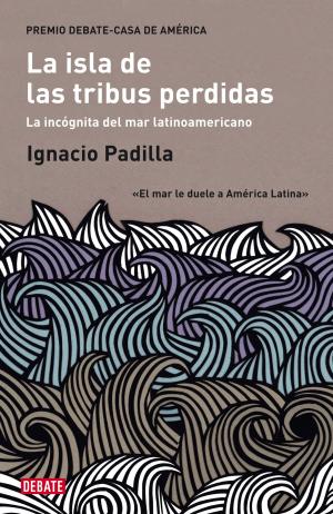 Cover of the book La isla de las tribus perdidas by Alberto Granados