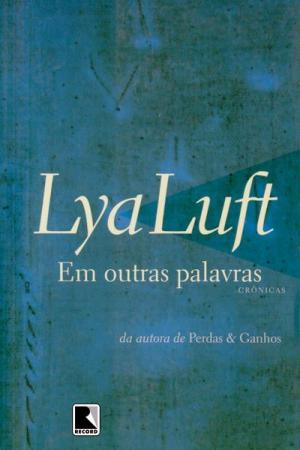 Cover of the book Em outras palavras by Leticia Wierzchowski