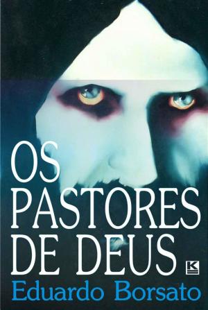 Cover of the book Os pastores de Deus by Lêda Guimarães