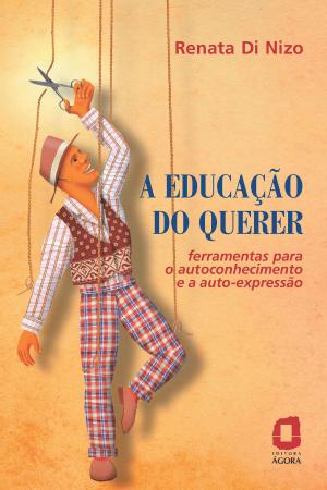 Cover of the book A educação do querer by Michael Castleman
