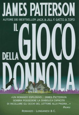 Cover of the book Il gioco della Donnola by James Patterson, Maxine Paetro
