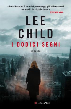 Cover of the book I dodici segni by Andy McNab