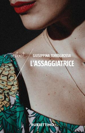 Cover of the book L'assaggiatrice by Gianni Vattimo, Dario Antiseri