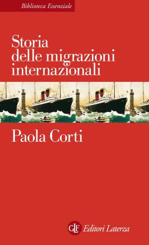 Cover of the book Storia delle migrazioni internazionali by Andrea Brazzoduro