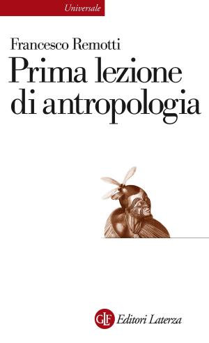 Cover of the book Prima lezione di antropologia by Paolo Rossi
