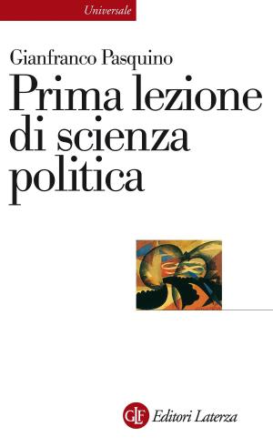 Cover of the book Prima lezione di scienza politica by Romano Prodi, Marco Damilano