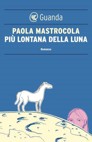 Cover of the book Più lontana della luna by Goce Smilevski