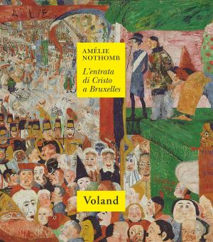 Cover of the book L’entrata di Cristo a Bruxelles by Michail Kuzmin