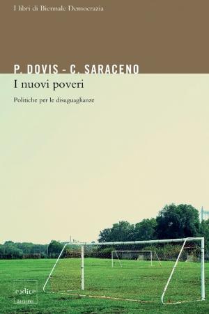 Cover of the book I nuovi poveri: politiche per le disuguaglianze by Antomarini Brunella