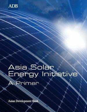 Cover of the book Asia Solar Energy Initiative by 