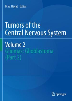 Cover of Tumors of the Central Nervous System, Volume 2