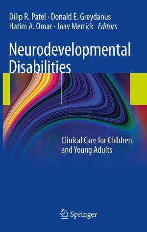 Cover of the book Neurodevelopmental Disabilities by S. Benardete