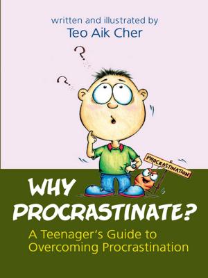 Cover of the book Why Procrastinate by Leslie Lim