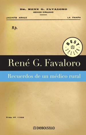 Cover of the book Recuerdos de un médico rural by Eduardo Sacheri
