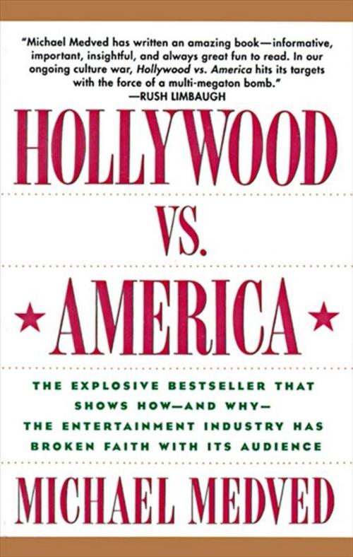 Cover of the book Hollywood vs. America by Michael Medved, HarperCollins e-books