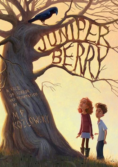 Cover of the book Juniper Berry by M. P. Kozlowsky, Walden Pond Press