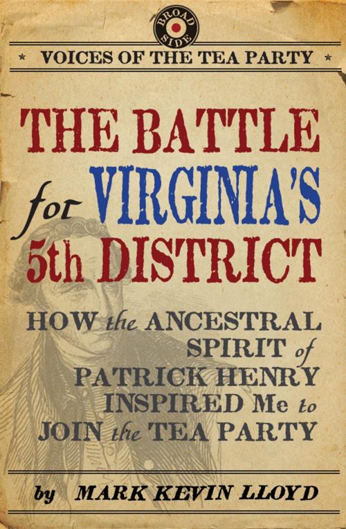 Cover of the book The Battle for Virginia's 5th District by Mark Kevin Lloyd, Broadside e-books
