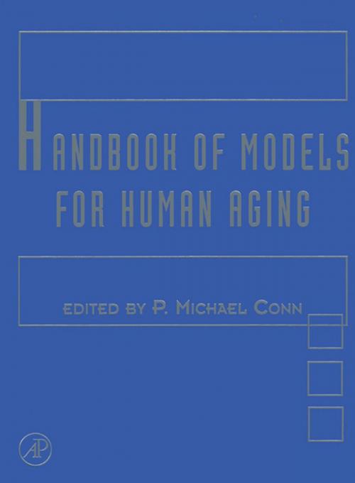 Cover of the book Handbook of Models for Human Aging by Stephen A. Benjamin, Caleb E. Finch, John C. Guerin, James F. Nelson, S. Jay Olshansky, George Roth, Roy G. Smith, Elsevier Science