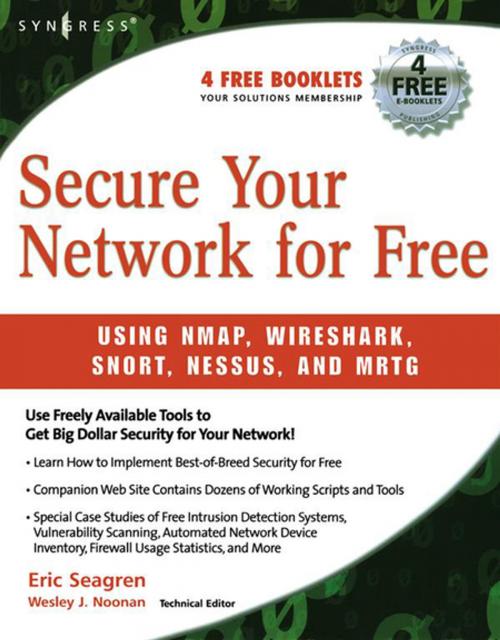 Cover of the book Secure Your Network for Free by Eric Seagren, Elsevier Science