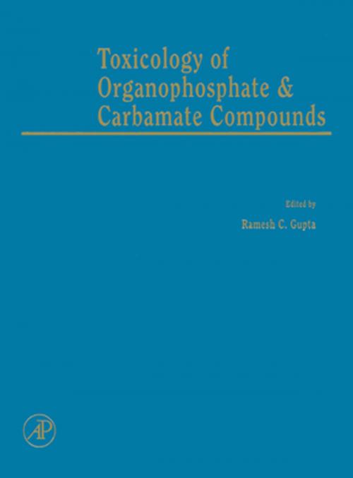 Cover of the book Toxicology of Organophosphate and Carbamate Compounds by , Elsevier Science