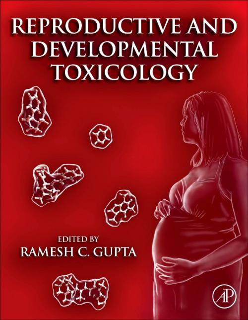 Cover of the book Reproductive and Developmental Toxicology by , Elsevier Science