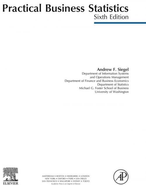 Cover of the book Practical Business Statistics, Student Solutions Manual (e-only) by Andrew Siegel, Elsevier Science