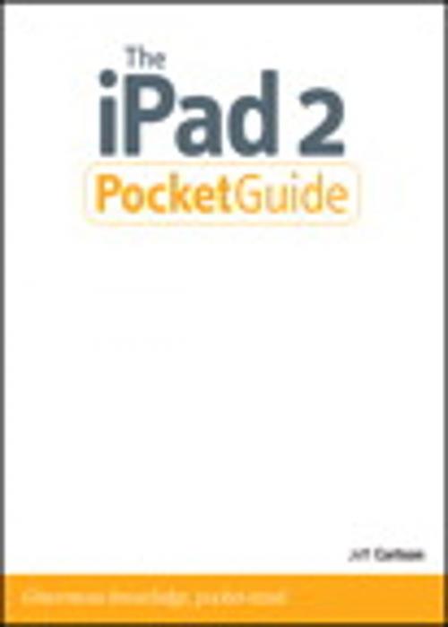 Cover of the book The iPad 2 Pocket Guide by Jeff Carlson, Pearson Education