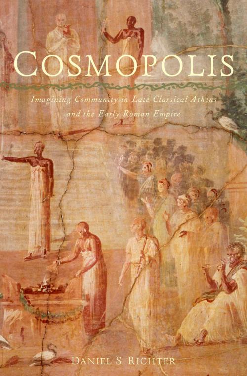 Cover of the book Cosmopolis by Daniel S. Richter, Oxford University Press