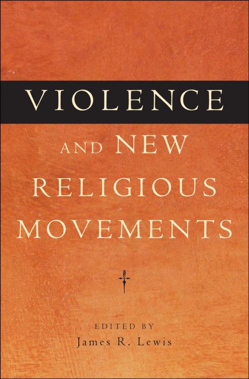 Cover of the book Violence and New Religious Movements by , Oxford University Press