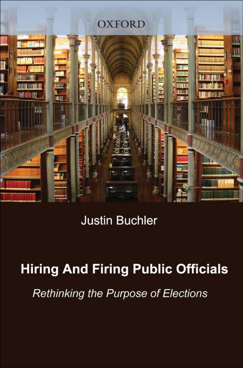 Cover of the book Hiring and Firing Public Officials by Justin Buchler, Oxford University Press
